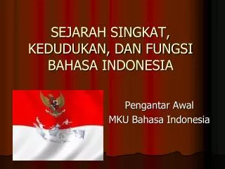 PPT - SEJARAH BAHASA INDONESIA PowerPoint Presentation, Free Download ...