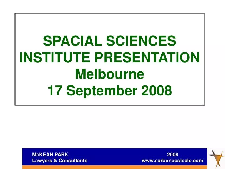 spacial sciences institute presentation melbourne 17 september 2008