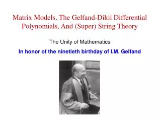 Matrix Models, The Gelfand-Dikii Differential Polynomials, And (Super) String Theory