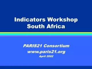 Indicators Workshop South Africa