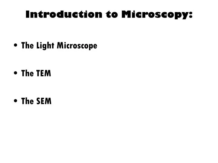 introduction to microscopy