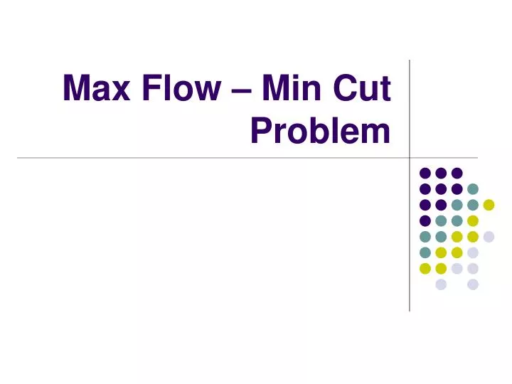 max flow min cut problem