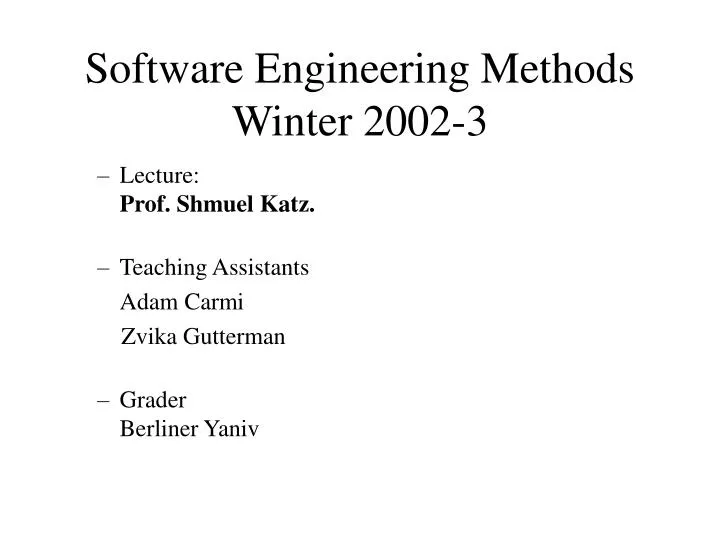 software engineering methods winter 2002 3