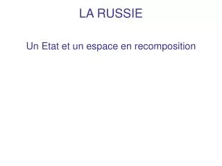 la russie