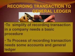 RECORDING TRANSACTION TO GENERAL LEDGER