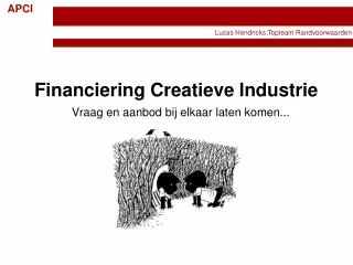 financiering creatieve industrie