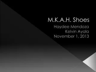 M.K.A.H. Shoes