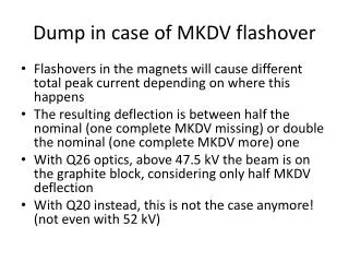 Dump in case of MKDV flashover