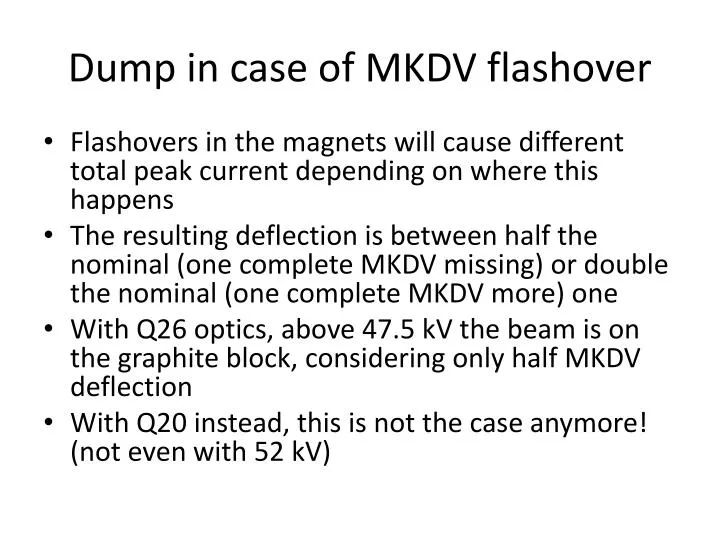 dump in case of mkdv flashover