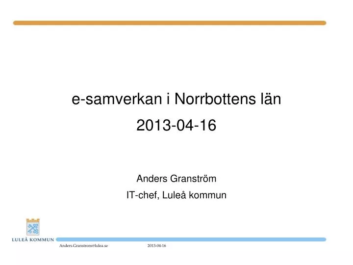 e samverkan i norrbottens l n 2013 04 16