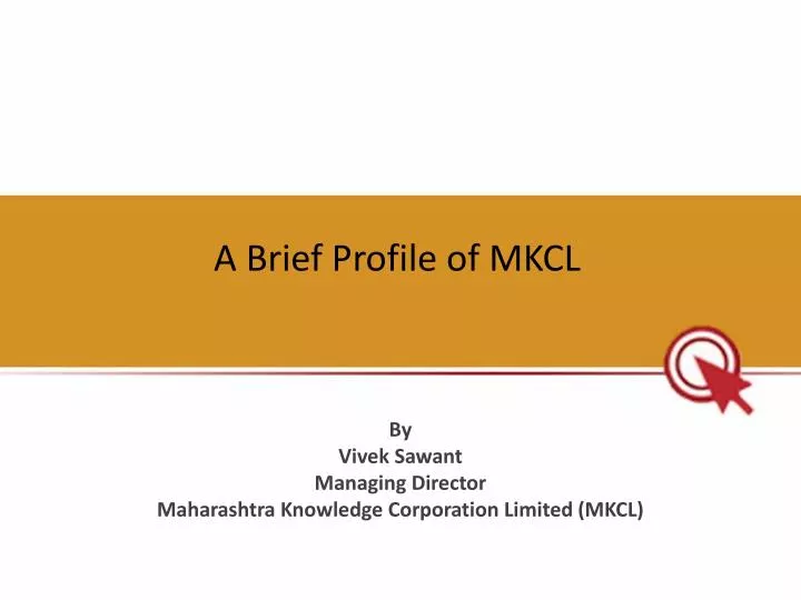 a brief profile of mkcl