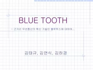 blue tooth