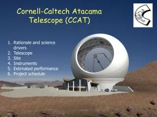 Cornell-Caltech Atacama Telescope (CCAT)