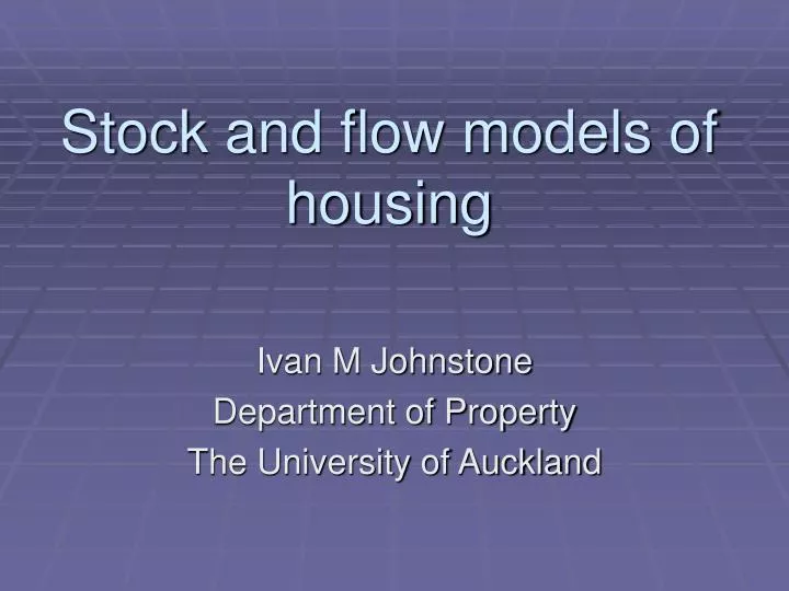 stock and flow models of housing