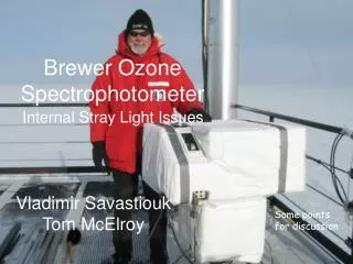 Brewer Ozone Spectrophotometer