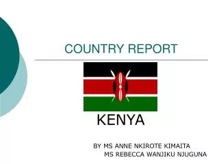 COUNTRY REPORT
