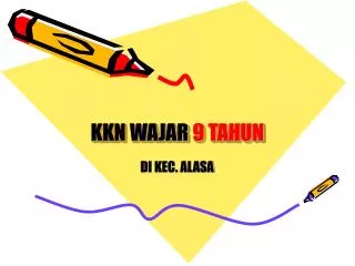 kkn wajar 9 tahun