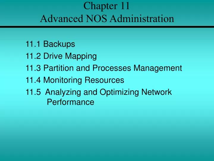 chapter 11 advanced nos administration