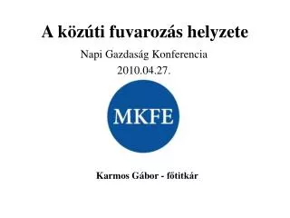 a k z ti fuvaroz s helyzete