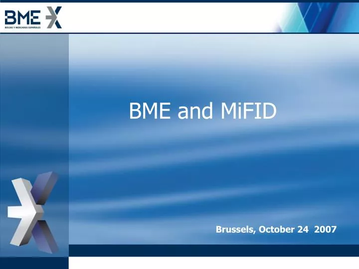 bme and mifid