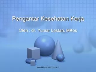 pengantar kesehatan kerja