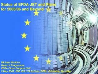 Status of EFDA-JET and Plans for 2005/06 and Beyond