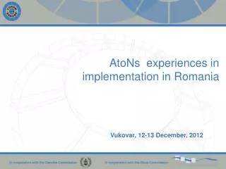 AtoNs experiences in implementation in Romania