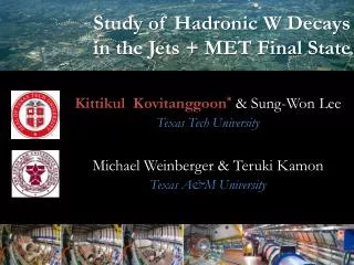 Study of Hadronic W Decays in the Jets + MET Final State