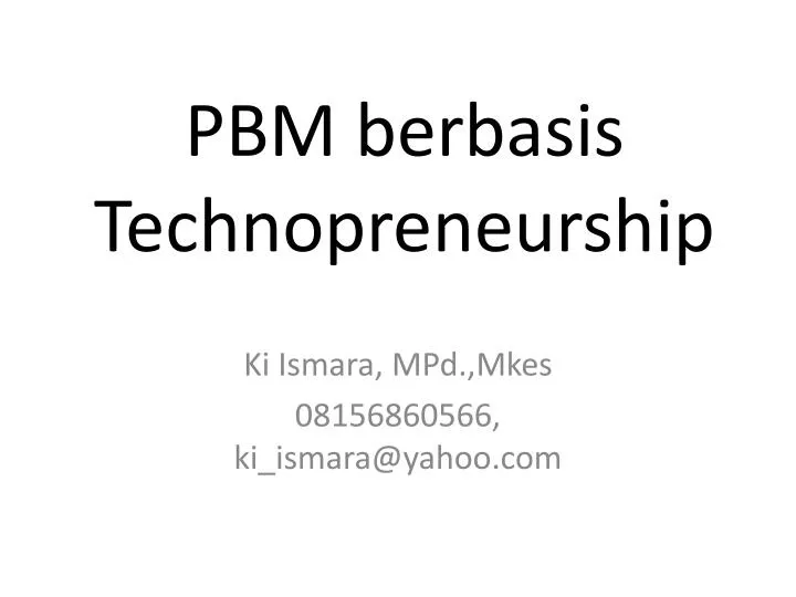 pbm berbasis technopreneurship