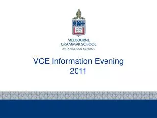VCE Information Evening 2011