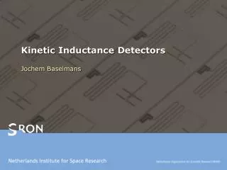 Kinetic Inductance Detectors