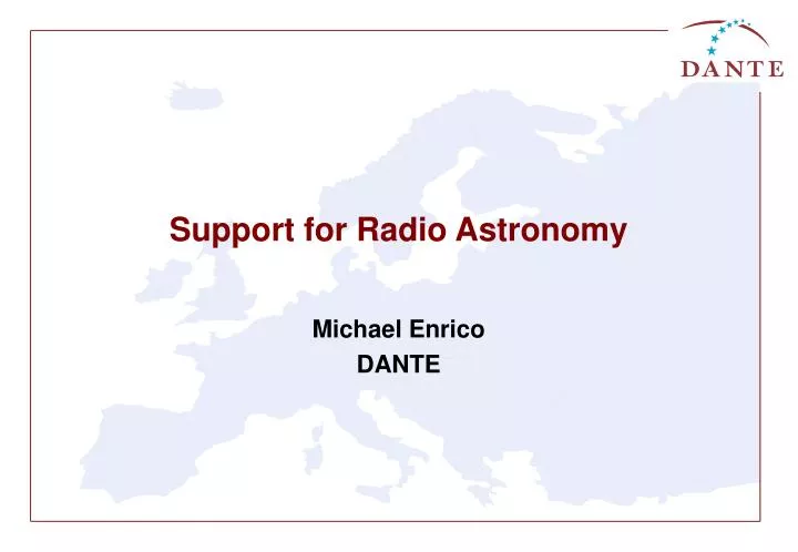 support for radio astronomy