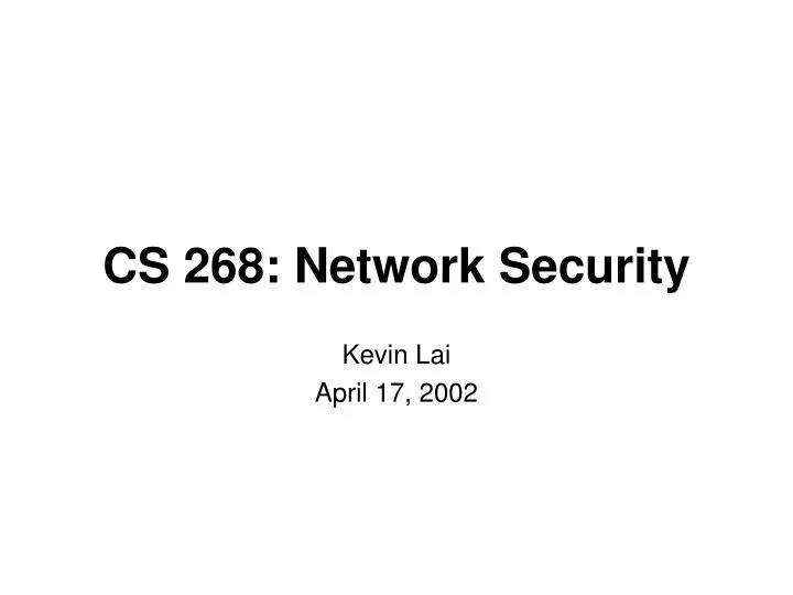 cs 268 network security