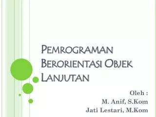 pemrograman berorientasi objek lanjutan