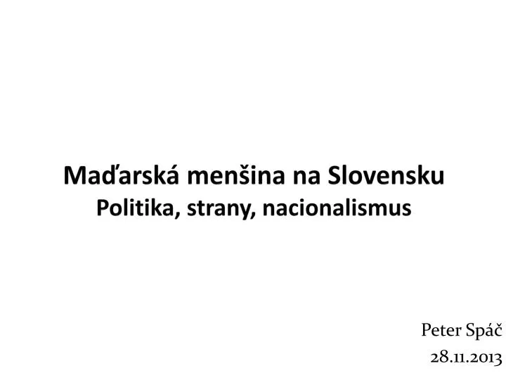 ma arsk men ina na slovensku politika strany nacionalismus