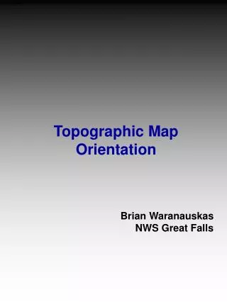Topographic Map Orientation