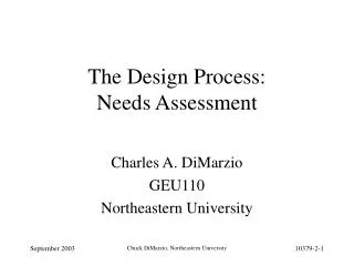 The Design Process: Needs Assessment