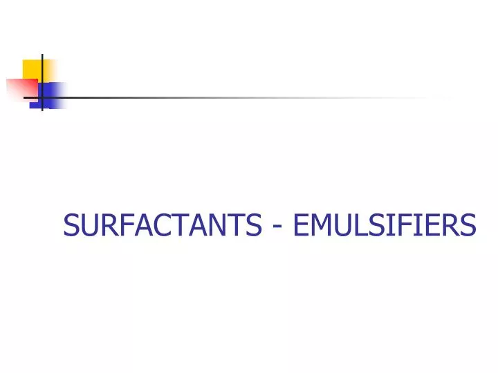 surfactants emulsifiers