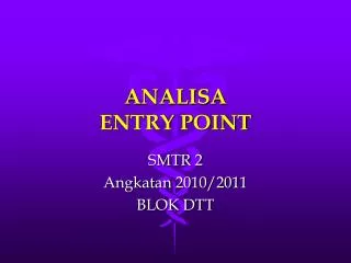 analisa entry point