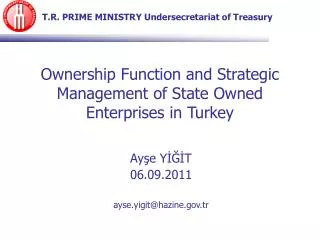 Ownership Function and Strategic Management of State Owned Enterprises in Turkey