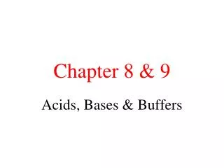 Chapter 8 &amp; 9