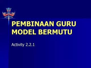 pembinaan guru model bermutu