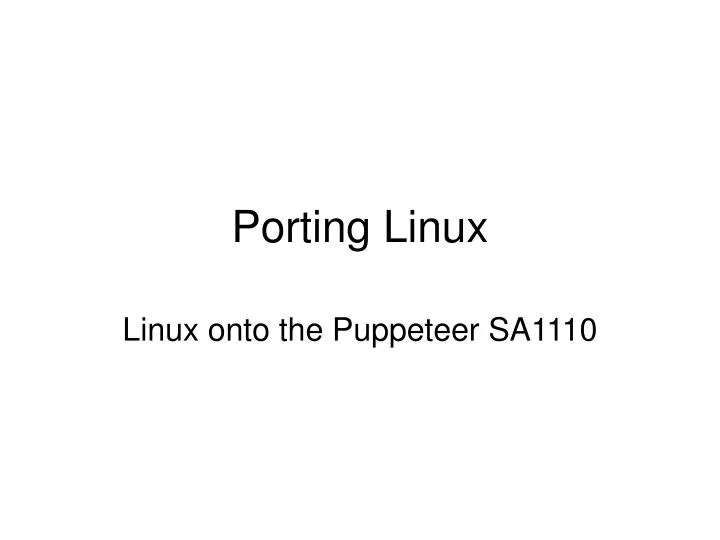 porting linux