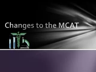 Changes to the MCAT