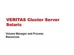 VERITAS Cluster Server Solaris