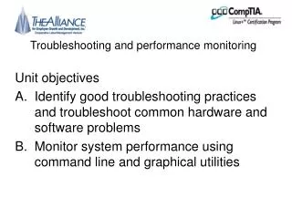 Troubleshooting and performance monitoring