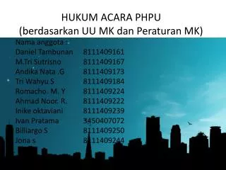 hukum acara phpu berdasarkan uu mk dan peraturan mk