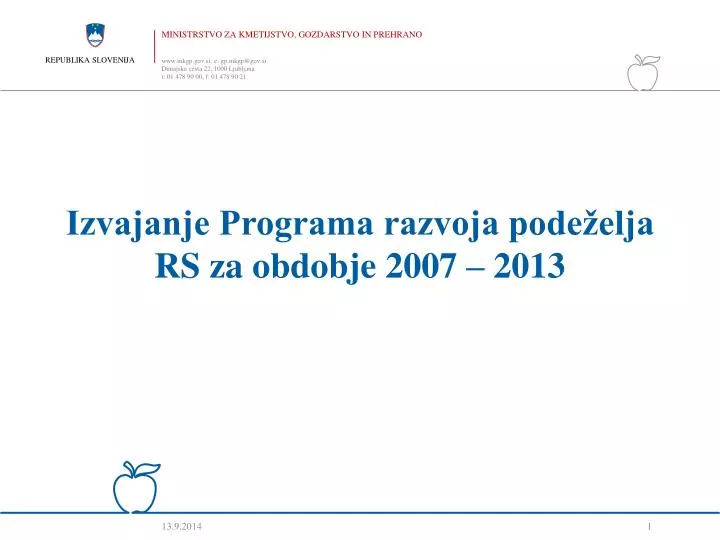 izvajanje programa razvoja pode elja rs za obdobje 2007 2013