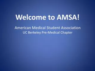 Welcome to AMSA!