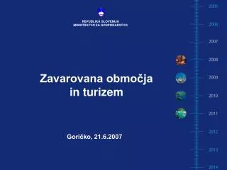 zavarovana obmo ja in turizem